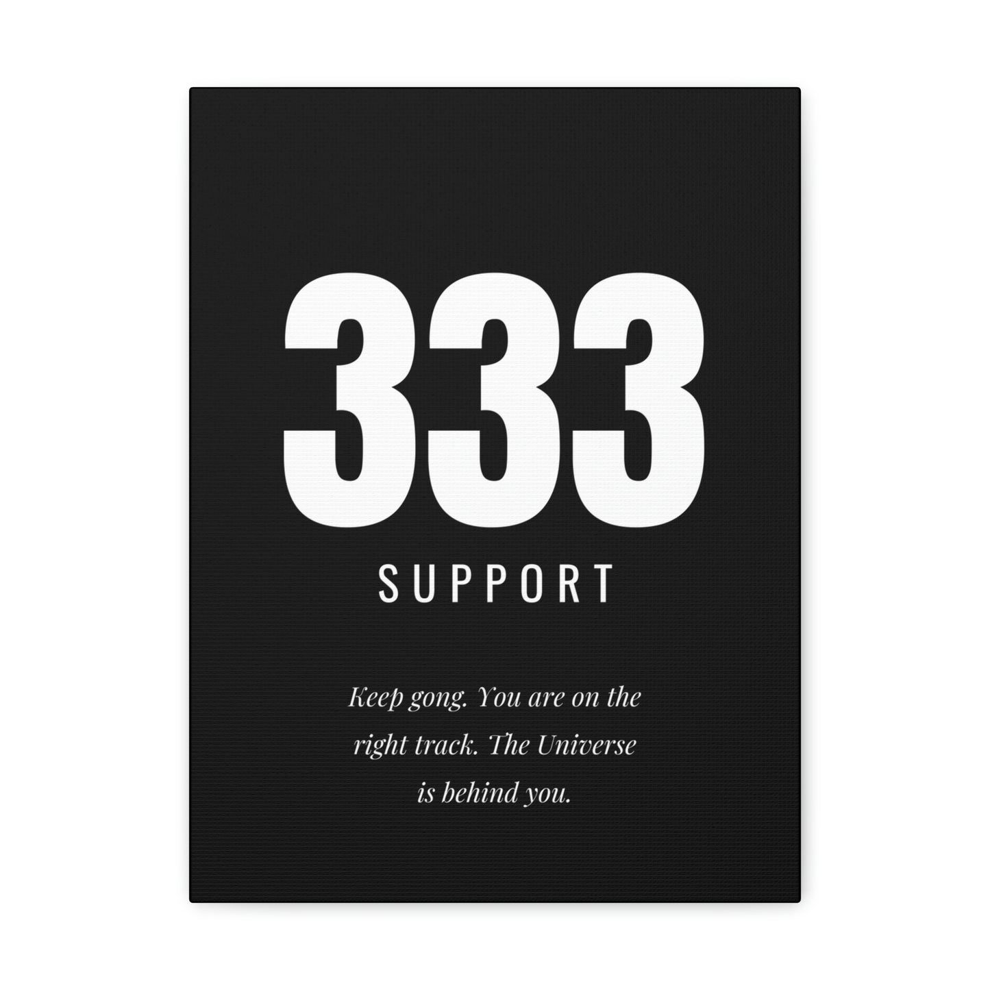 333 Support Canvas Gallery Wrap