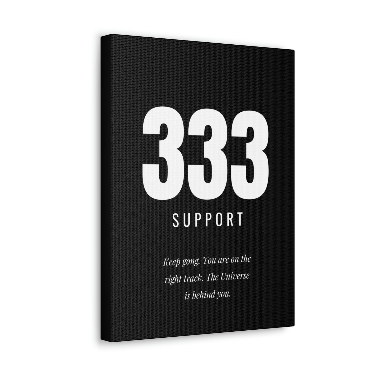 333 Support Canvas Gallery Wrap